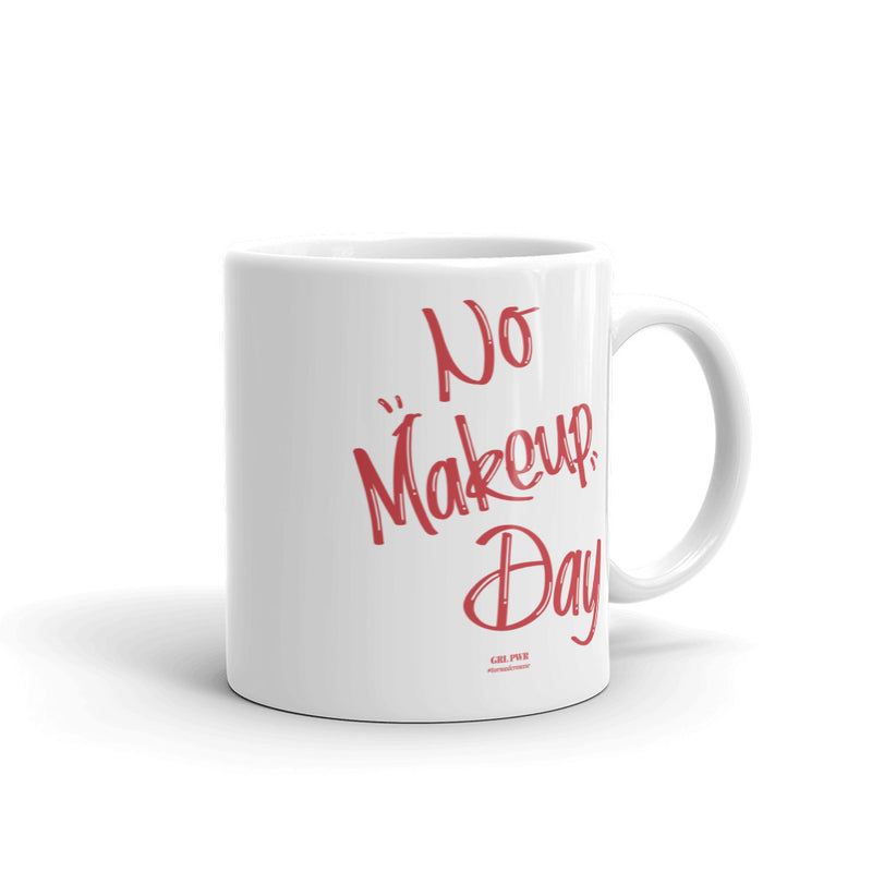 Tasse no makeup day