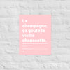 Affiche citation - Le champagne