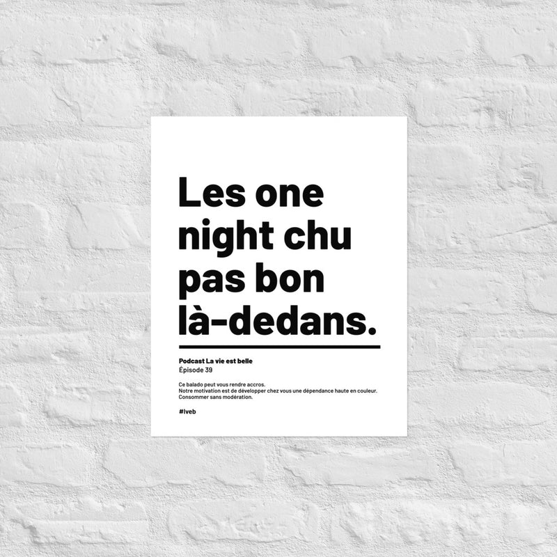 Affiche citation - Les one night