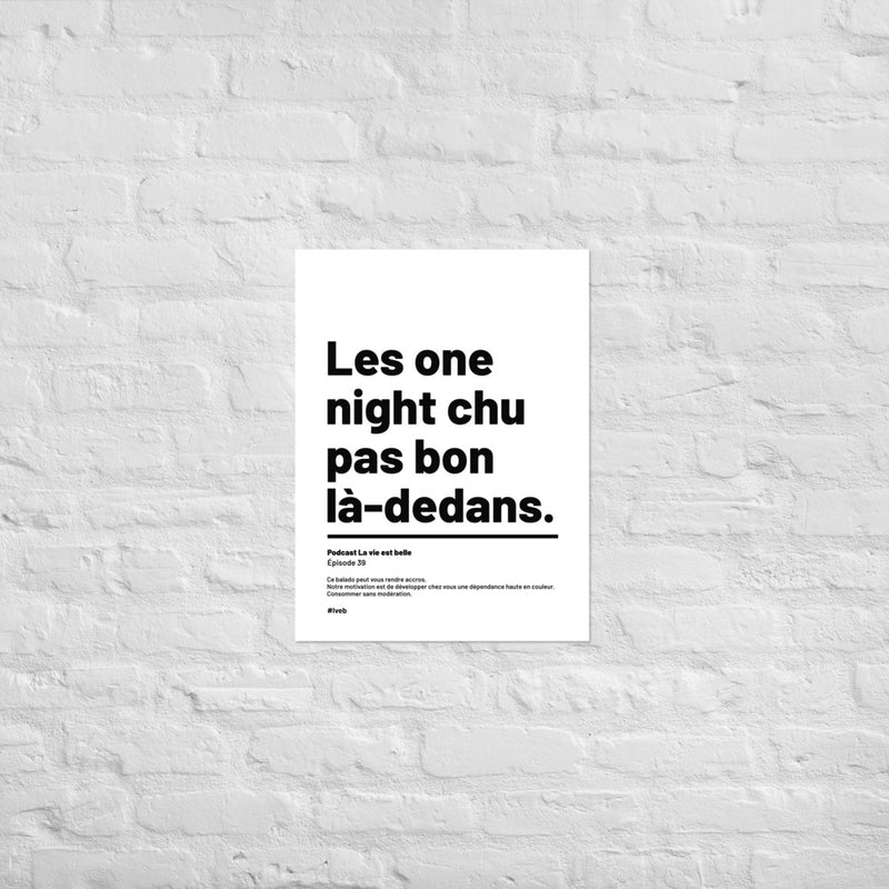 Affiche citation - Les one night