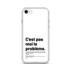 Étui pour iPhone citation - C'est pas moi le problème - Noir