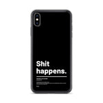Étui pour iPhone citation - Shit happens - Noir
