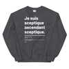 Sweat-shirt - Sceptique ascendant sceptique
