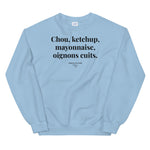 Sweat-shirt Chou, ketchup