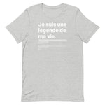 T-shirt unisexe - Légende de ma vie