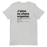 T-shirt unisexe doux - Chaos organisé