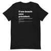 T-shirt unisexe - D'une beauté sans précédent