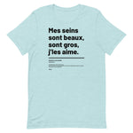 T-shirt unisexe doux - Mes seins sont beaux