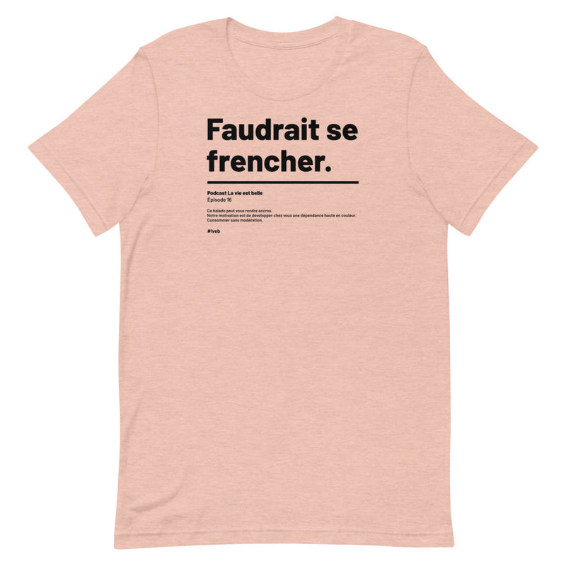 T-shirt Unisexe doux Frencher