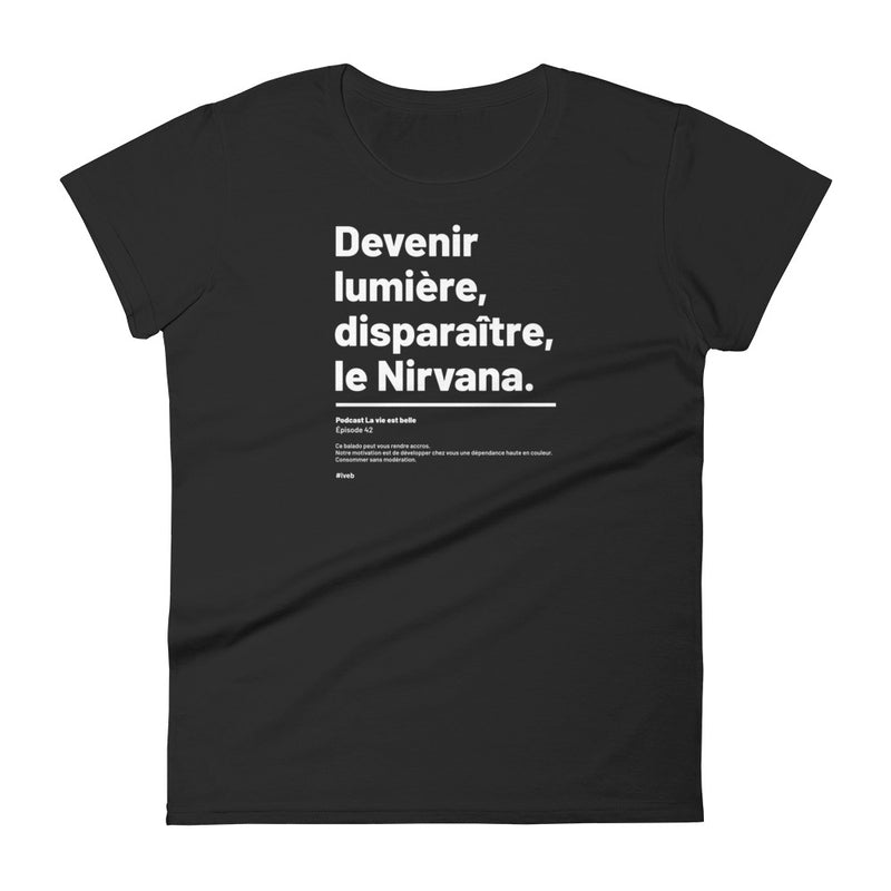 T-shirt ajusté femme devenir lumière