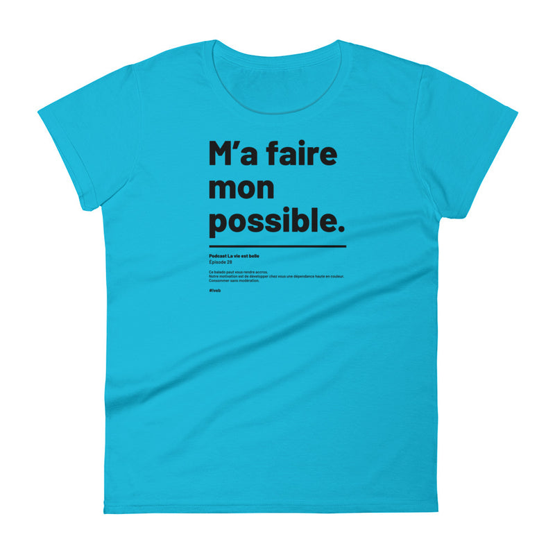 T-shirt ajusté femme - M'a faire mon possible