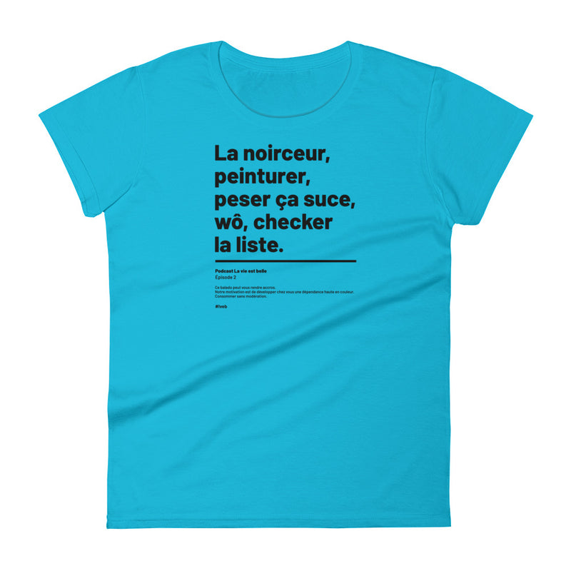 T-shirt ajusté femme - Wô, checker la liste