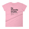 T-shirt ajusté femme - Ça m'excite un peu