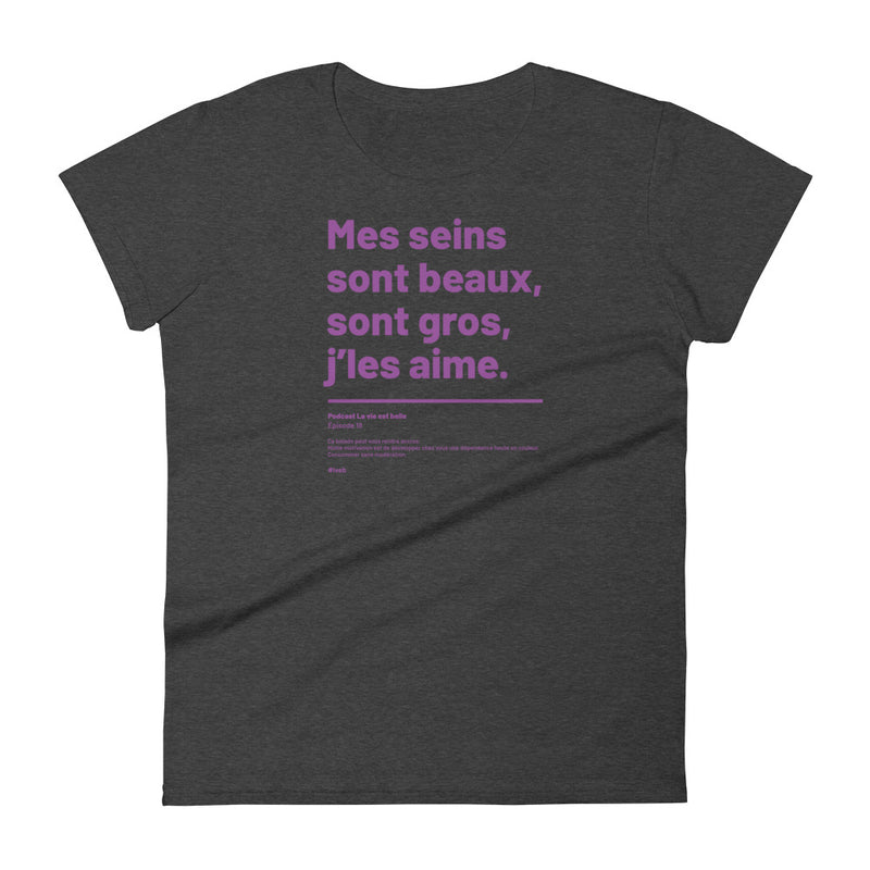 T-shirt ajusté femme - Mes seins