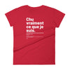 T-shirt ajusté femme - Ce que je suis