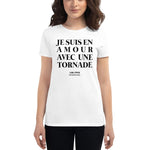 T-shirt ajusté femme en amour avec une tornade